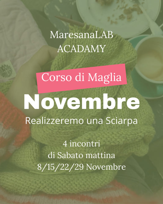 CORSO DI MAGLIA 4 INCONTRI - NOVEMBRE