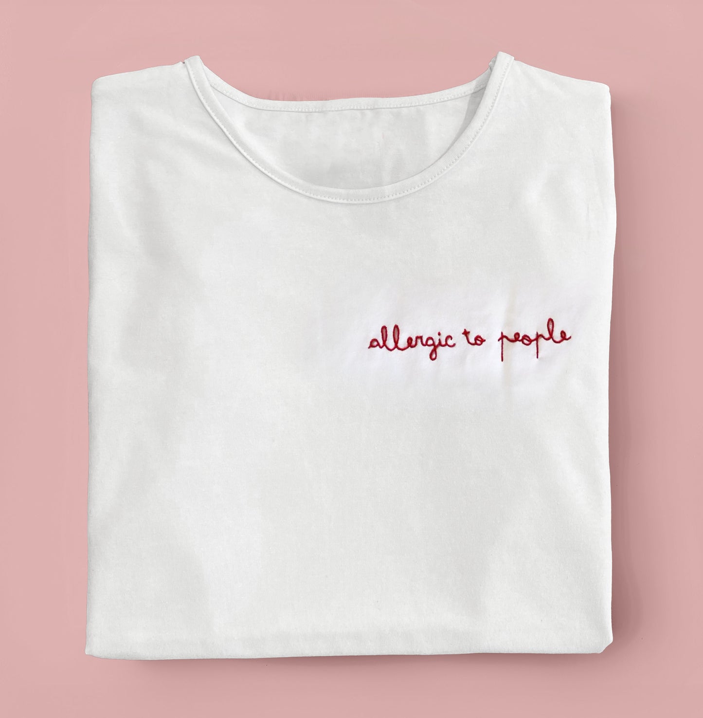 T-SHIRT RICAMATA ''ALLERGIC TO PEOPLE'' - MaresanaLab