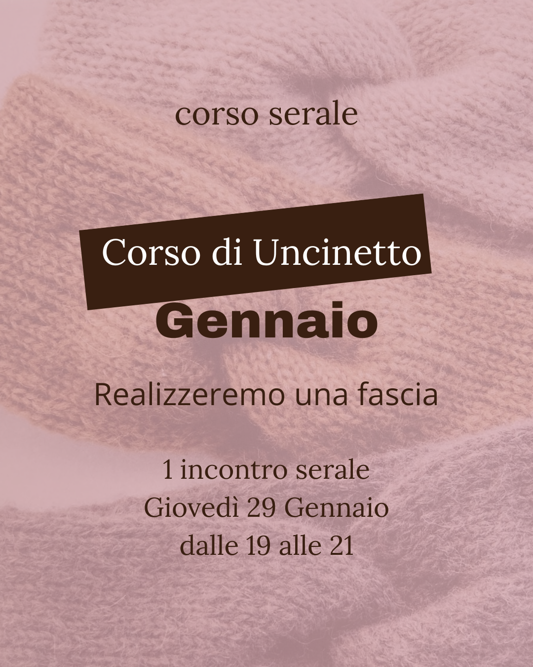 CORSO DI UNCINETTO - fascia in lana