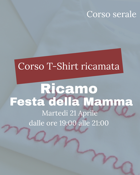 CORSO DI RICAMO - t-shirt - MaresanaLab