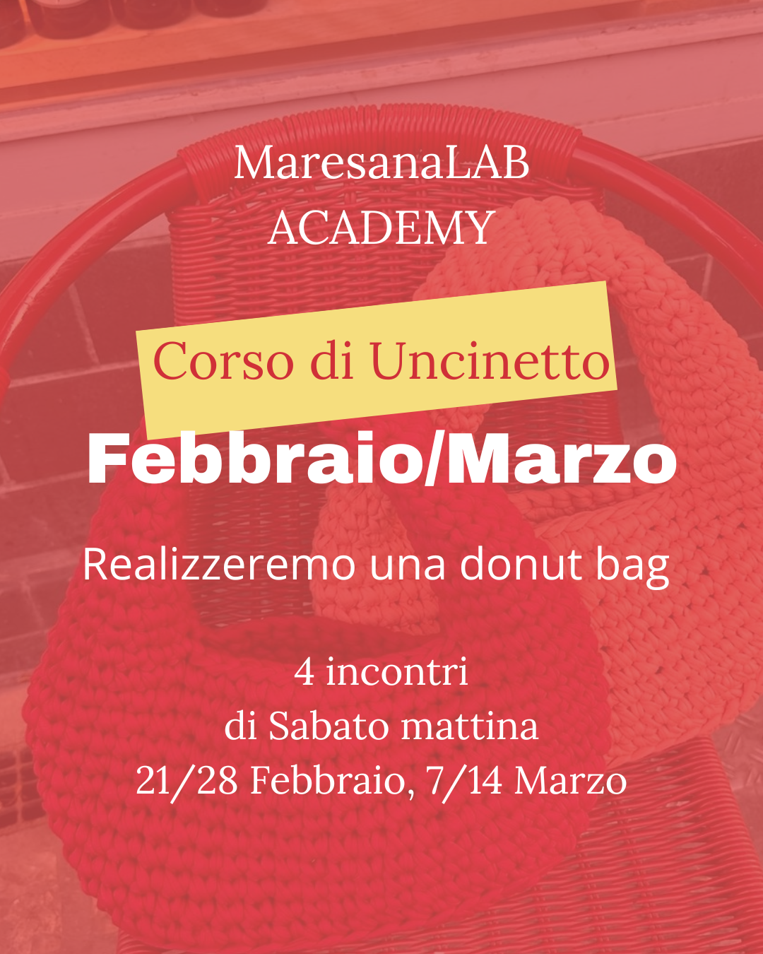 CORSO DI UNCINETTO liv1, 4 INCONTRI - FEBBRAIO/MARZO