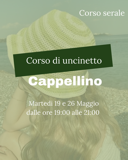 CORSO DI UNCINETTO - cappellino